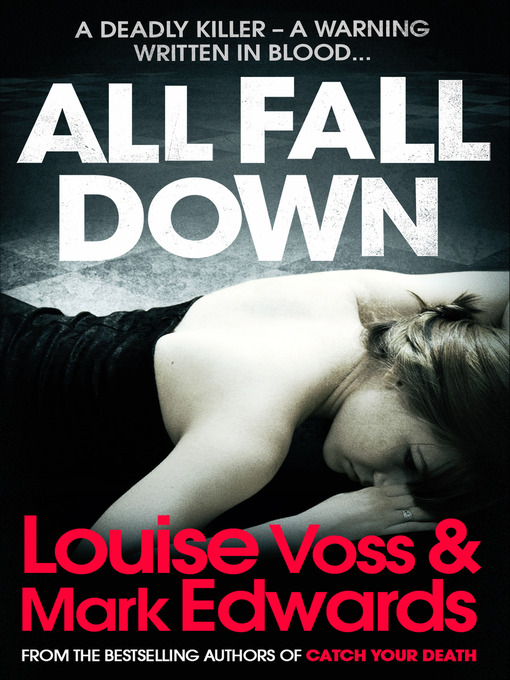 Title details for All Fall Down by Mark Edwards - Available